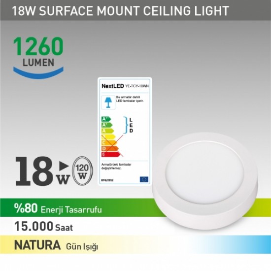NextLED YE-TCY-18 W N SIVA ÜSTÜ LED ARMATÜR ( Nature)  